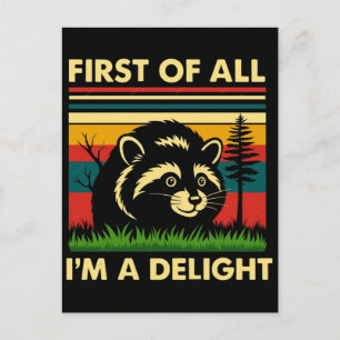 Erstens Bin Ich Ein Ergötzen Waschbär T-Shirt Postkarte