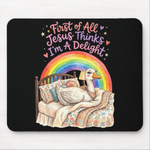 Erstens denkt Jesus, ein Gänsedesign ist eine Freu Mousepad