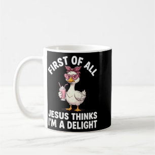 Erstens denkt Jesus, ein Vergnügen lustiges Gänse- Kaffeetasse