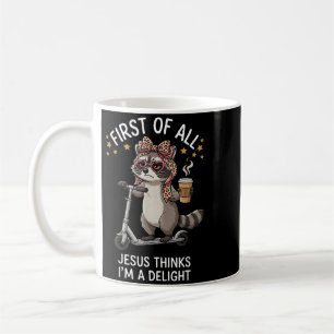 Erstens denkt Jesus, ich bin ein Entzückendes Desi Kaffeetasse