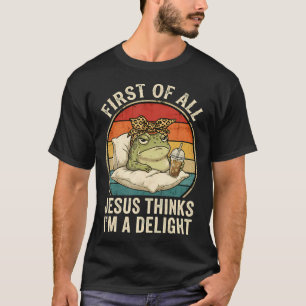 Erstens findet Jesus, dass ich ein Vergnügen bin L T-Shirt