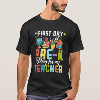 Erster 1. Tag des Pre-K-beten für meinen Lehrer zu T-Shirt