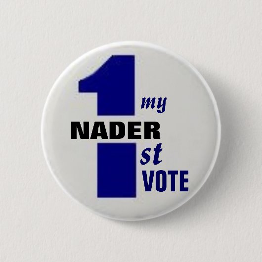 Erster Abstimmungs-Knopf Nader Button (Vorderseite)