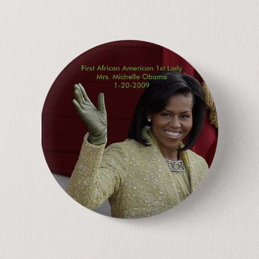 Erster Afroamerikaner-First Lady - besonders Button (Vorderseite)