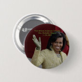 Erster Afroamerikaner-First Lady - besonders Button (Vorne & Hinten)