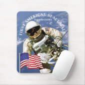 Erster amerikanischer Astronautenspaziergang Mousepad (Mit Mouse)