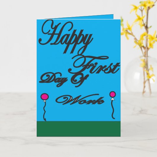 Erster Arbeitstag Karte (Gelbe Blume)