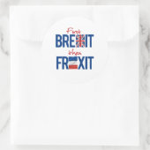 Erster Brexit und dann Frexit - - Runder Aufkleber (Tasche)