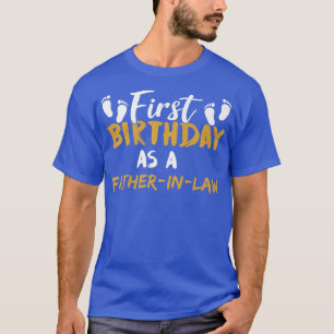 Erster Geburtstag als VaterInLaw feiert Party T-Shirt