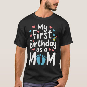 Erster Geburtstag neue Mutter Baby-Party frohen Mu T-Shirt