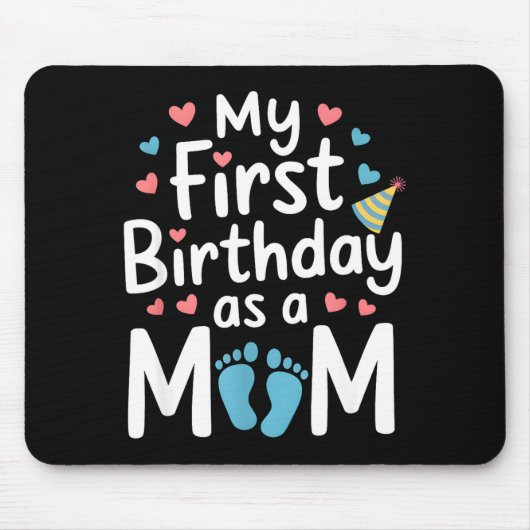 Erster Geburtstag neue Mutter Baby-Party glücklich Mousepad (Vorne)