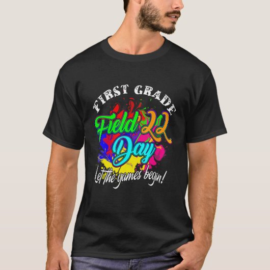 Erster Grade Field Day 2022 Lass The Games Begin K T-Shirt (Vorderseite)