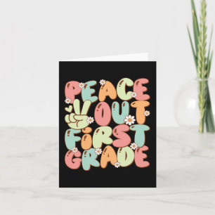Erster Grade Groovy Letzter Tag der 1. Klasse Scho Karte