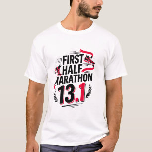 Erster Halbmarathon 13,1 T-Shirt