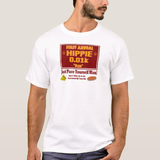 Erster jährlicher Hippie 0.01k "lassen" T-Shirt