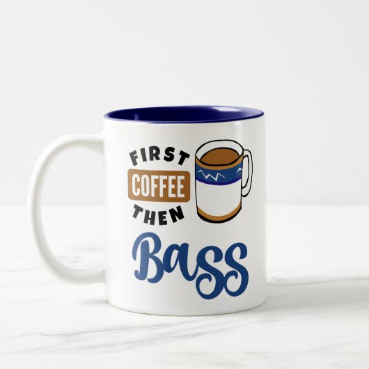 Erster Kaffee dann Bass Music Lover Zweifarbige Tasse (Links)