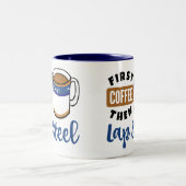 Erster Kaffee dann Lap Steel Music Lover Zweifarbige Tasse (Mittel)