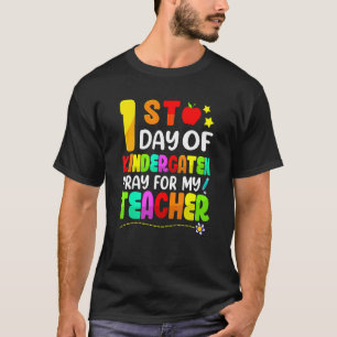 Erster Kindergartentag betet für meinen Lehrer zur T-Shirt