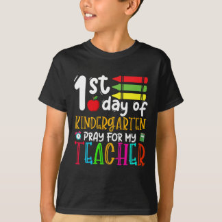 Erster Kindergartentag betet für meinen Lehrer zur T-Shirt