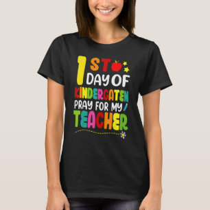 Erster Kindergartentag betet für meinen Lehrerspas T-Shirt