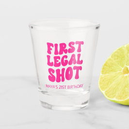 Erster legaler Shot Retro Hot Pink 21. Geburtstag Schnapsglas