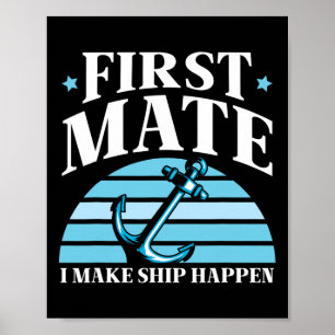 Erster Maat I Mach Schiff Geschehen Boot Yacht Mee Poster