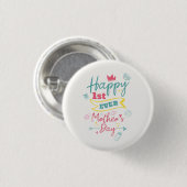 Erster Muttertag 1. Mal Mutter Süß Button (Vorne & Hinten)