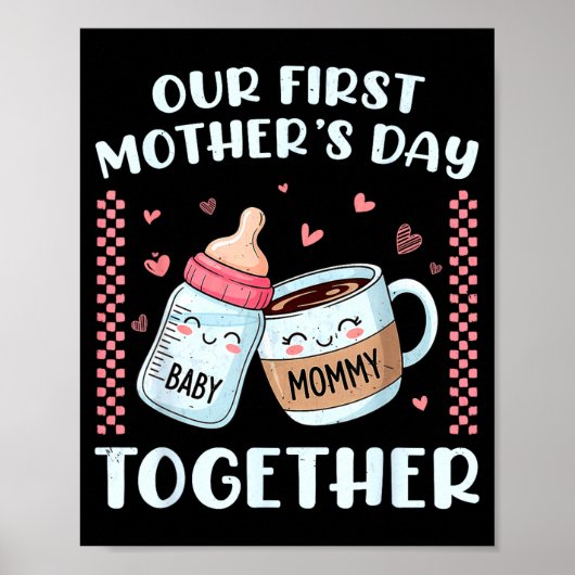 Erster Muttertag zusammen neue Mutter Mami lustig Poster (Vorne)