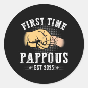 Erster Pappous Est 2025 Vatertag bald auf B Runder Aufkleber