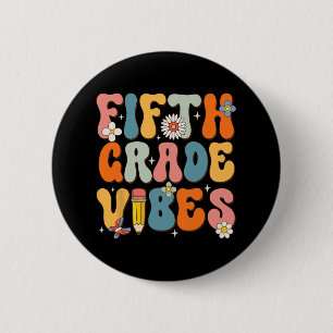 Erster Schultag der fünften Klasse Vibes zurück bi Button