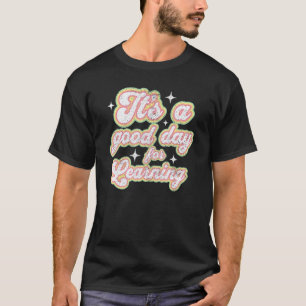 Erster Schultag Es ist ein schöner Tag zum Lernen T-Shirt