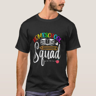 Erster Schultag Homeschool-Squad-Lehrer T-Shirt