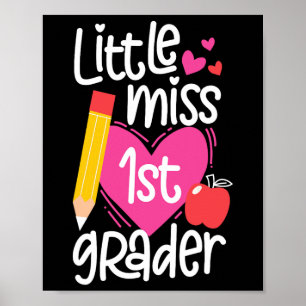 Erster Schultag Kleine Miss 1. Klässlerin Mädchen Poster