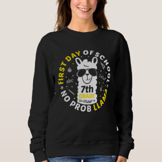Erster Schultag Nr. ProbLLAMA 7. Klasse LLAMA Sweatshirt