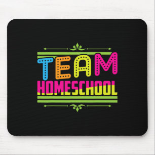 Erster Schultag Team Homeschool Lehrer Mousepad