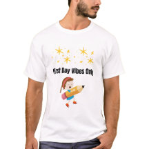 Erster Schultag Vibes Only | Zurück zur Schule T-S