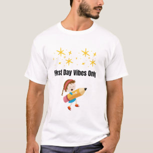 Erster Schultag Vibes Only Zurück zur Schule T-S T-Shirt