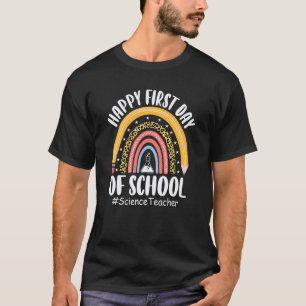 Erster Schultag Wissenschaftslehrer Regenbogen Zur T-Shirt