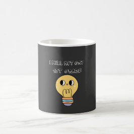 erster Schultag zurück, ich werde nicht weinen 1.  Kaffeetasse
