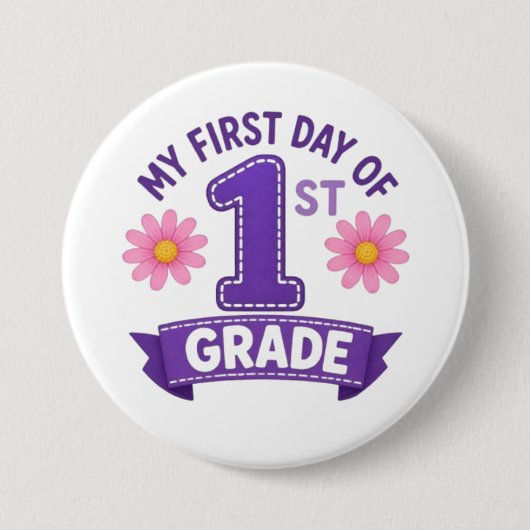 Erster Tag der 1. Klasse Button (Vorderseite)