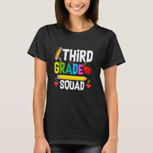 Erster Tag der 3. Klasse Squad Lehrer Schüler zurü T-Shirt