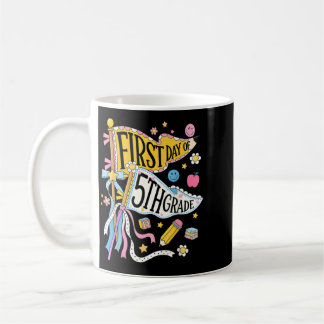 Erster Tag der 5. Klasse Bunter Schulwimpel Kaffeetasse