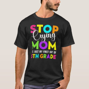 Erster Tag der 5. Klasse zurück zur Schule 5t T-Shirt