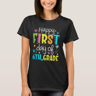 Erster Tag der 6. Klasse Kinderlehrer Student T-Shirt