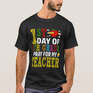 Erster Tag der 8. Klasse beten für meinen Lehrer z T-Shirt