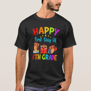 Erster Tag der 8. Klasse Lehrer Eulen Eighth Grade T-Shirt