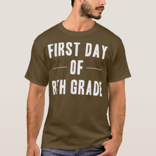 Erster Tag der 8. Klasse , Niedlich zurück zum Fot T-Shirt