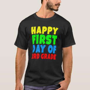 Erster Tag der dritten Klasse für die dritte Klass T-Shirt