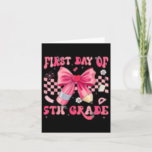 Erster Tag der fünften Klasse Coquette Bow Pencil Karte
