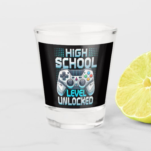 Erster Tag der High School-Stufe freigeschaltet Schnapsglas (Vorderseite)